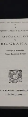 Opúsculos Y Biografías Joaquín García Icazbalceta No 38 Unam — Coleccionables vintage, años 90s (foto 4)