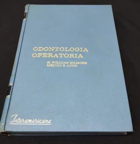 Odontología Operatoria William Gilmore 1973 Interamericana