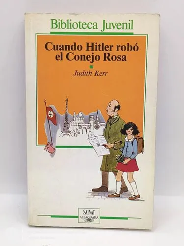 Cuando Hitler Robo El Conejo Rosa Judith Kerr Salvat 1987