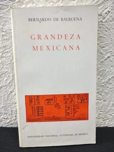 Grandeza Mexicana Bernardo De Balbuena No 23 Unam Año 1992 — Coleccionables vintage, años 90s