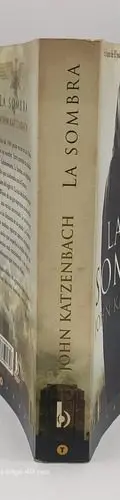 La Sombra John Katzenbach Ediciones B 2007 1ra Ed. Barcelona
