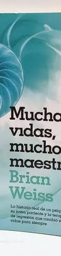Muchas Vidas, Muchos Maestros Brian Weiss Editorial B