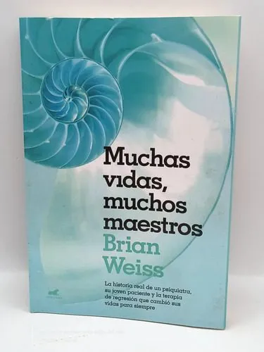 Muchas Vidas, Muchos Maestros Brian Weiss Editorial B