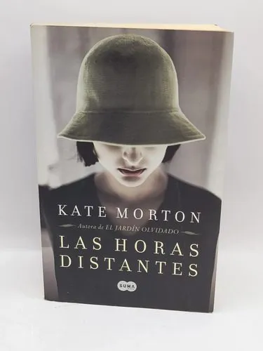 Las Horas Distantes Kate Morton Prisa Ediciones 2012 1ra Ed.