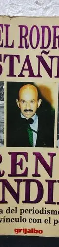 Prensa Vendida Rafael Rodríguez Edit. Grijalbo 1993 3ra Edic — Coleccionables vintage, años 90s