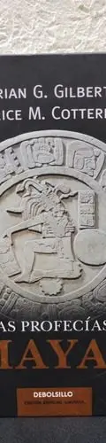 Las Profesias Mayas Adrian Gilbert Edit. Grijalbo Año 2009 — Coleccionables vintage, años NOW
