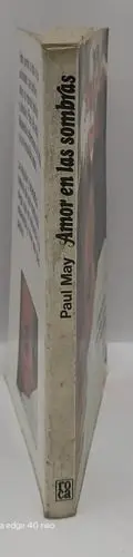 Amor En Las Sombras Paul May Ediciones Martinez Roca 1985