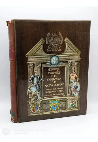 Historia Verdadera De La Conquista De La Nueva España 1965 — Coleccionables vintage, años 60s