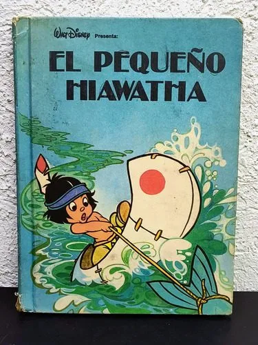 El Pequeño Hiawatha Por Walt Disney Editorial Novaro 1981 — Coleccionables vintage, años 80s