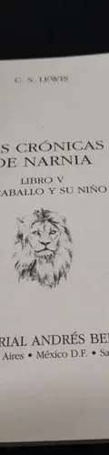 Las Crónicas De Narnia El Caballo Y Su Niño C.s. Lewis 2005 — Coleccionables vintage, años NOW (foto 4)