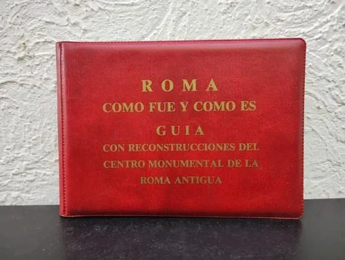 Guía Roma Antigua C/reconstrucciones Como Fue - Como Es 1996 — Coleccionables vintage, años 90s