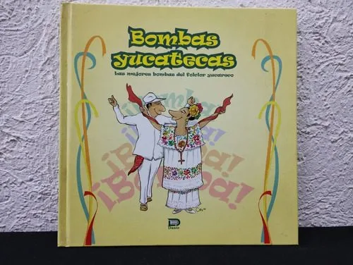 Bombas Yucatecas Editorial Dante Año 2008 1ra. Edicion — Coleccionables vintage, años NOW