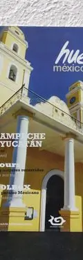 Guía Turística Huellas Mexico- Campeche Y Yucatán Año 2 #19 — Coleccionables vintage, años NOW