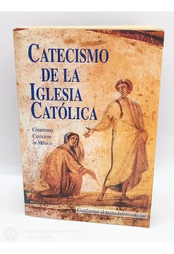 Catecismo De La Iglesia Católica Coeditores Católicos 2007