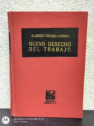 Nuevo Derecho Del Trabajo 6a Ed Alberto Trueba-urbin Porrúa